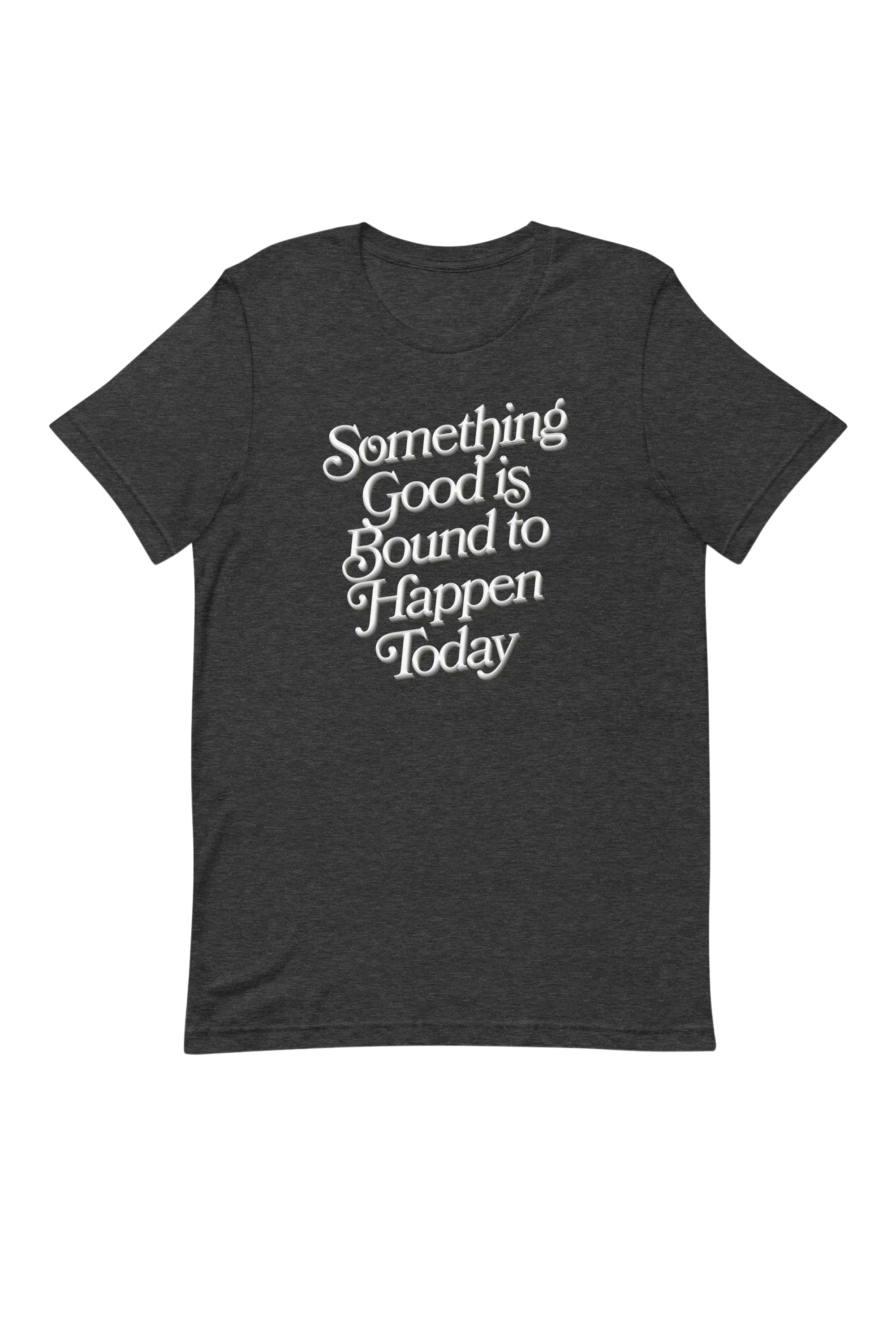 "Something Good" T-Shirt (Clearance)