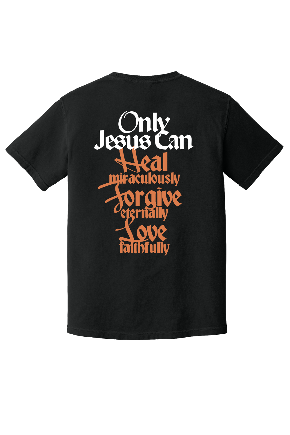 "Only Jesus" T-Shirt (Black)